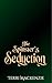The Spinster's Seduction: The Lovers' Arch: Later in Life Romance
