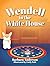 Wendell in the White House by Barbara Anderson