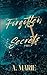 Forgotten Secrets (Forgotten #1)