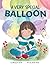 A Very Special Balloon