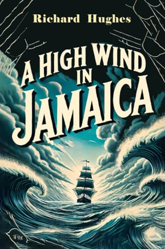 A High Wind in Jamaica
