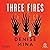 Three Fires