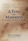 Path to Manhood: ...