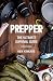 Prepper by Ken Kinkade