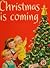 Christmas Is Coming (Wonder...