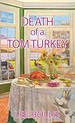 Death of a Tom Turkey