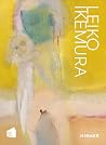 Leiko Ikemura: Fl...