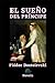 EL SUEÑO DEL PRÍNCIPE: Novela (Spanish Edition)