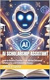 AI Scholarship As...