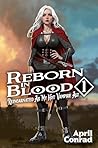 Reborn in Blood: ...