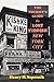 The Tourist's Guide to Lost Yiddish New York City by Henry H Sapoznik