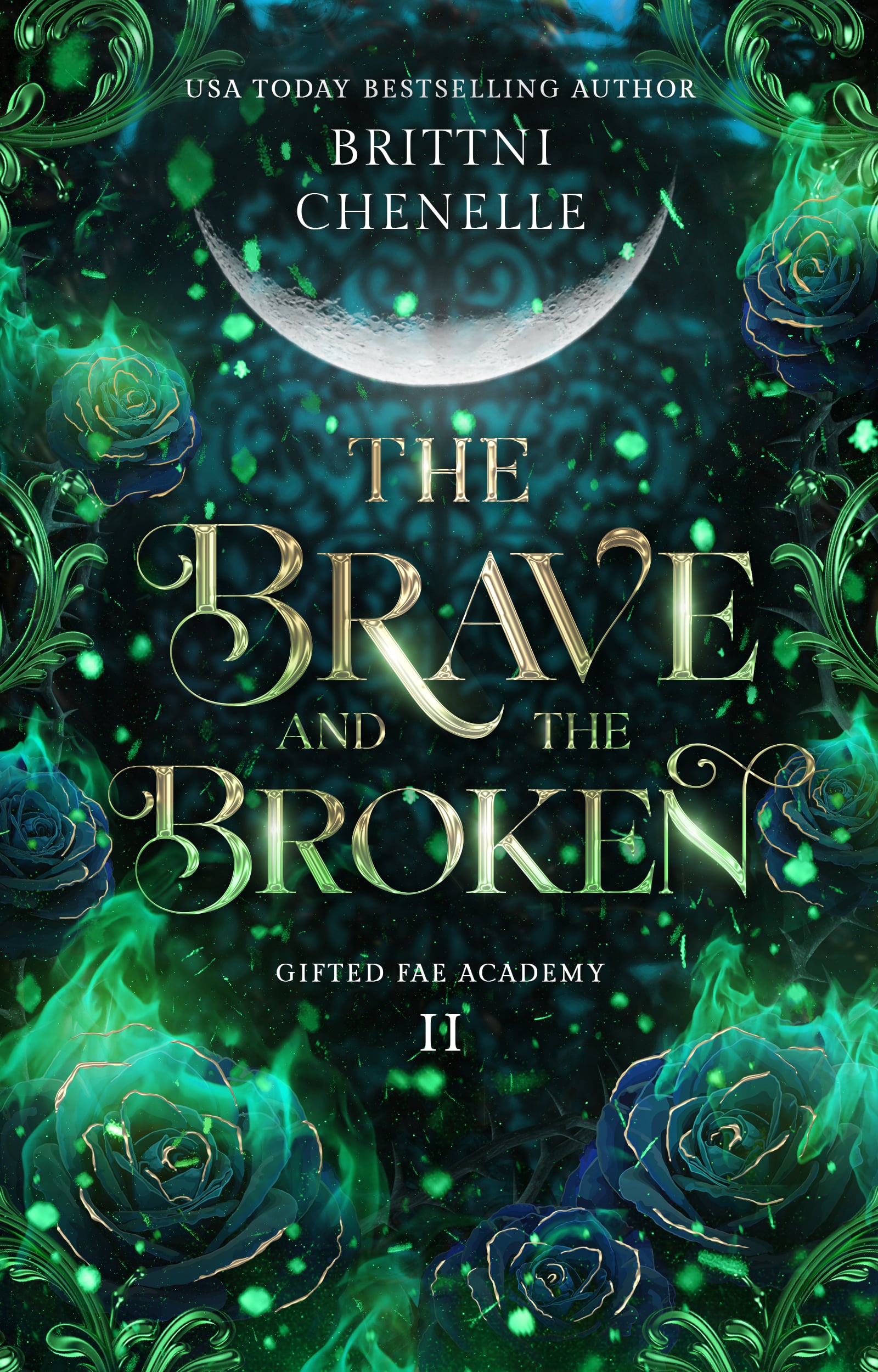 The Brave and the Broken (Gifted Fae Academy #2)