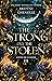The Strong and the Stolen (...