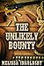The Unlikely Bounty by Melissa Ingoldsby The Unlikely Bounty by Melissa Ingoldsby