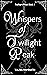 Whispers of Twilight Peak (Twilight Peak, #1)
