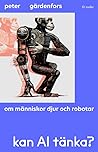 Kan AI tänka?: Om...