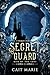 Secret Guard (Rise of the L...