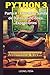 Python 3: Parte II - Entrada y Salida de Datos. Funciones. Excepciones (Aprende Python 3 Desde Cero y Fácilmente) (Spanish Edition)