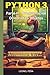 Python 3: Parte III - Programación Orientada a Objetos (Aprende Python 3 Desde Cero y Fácilmente) (Spanish Edition)