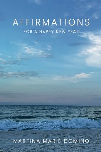 Affirmations for a Happy New Year (Paperback)