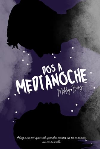 Dos a medianoche (Spanish Edition)