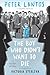 The Boy Who Didn't Want to Die: A Graphic Memoir