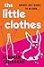 The Little Clothes
