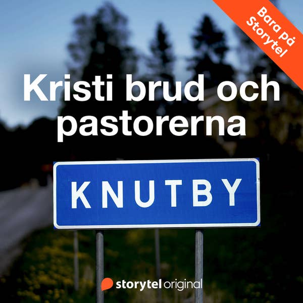Knutby - Kristi Brud och pastorerna