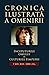Cronica Ilustrata a omeniri...