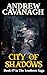 City Of Shadows: Book #7 in The Ironborn Saga