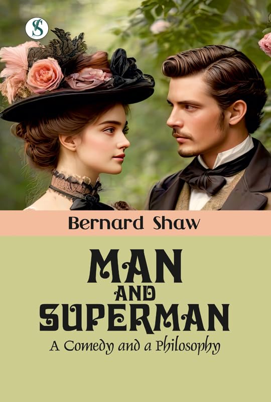 MAN AND SUPERMAN
