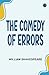 The Comedy of Errors