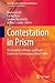 Contestation in Prism: The ...