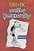 Deník malého poseroutky: Zápisky Grega Heffleyho (Deník malého poseroutky, #1)