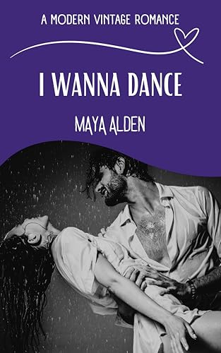 I Wanna Dance (Kindle Edition)