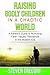 Raising Godly Children in a...