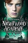 Nightwood Academy, Episode 18 - Eiskalte Rache by Amber Auburn