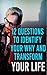12 Questions To Identify Yo...