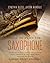How to Play the Saxophone (Large Print Edition): A Beginner’s Guide to Learning the Basics, Reading Music, and Playing Songs with Audio Recordings