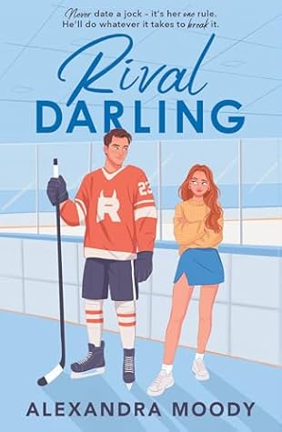 Rival Darling: the first book in the bestselling wholesome YA ice hockey romance series taking the world by storm! (The Darling Devils 1)