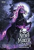 เนโครแมนเซอร์แห่งสถานีโซล เล่ม 3 Necromancer of Seoul Station