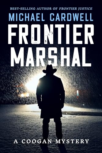 Frontier Marshal: A Coogan Mystery (Kindle Edition)