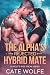 The Alpha's Rejected Hybrid...
