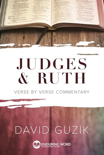 Judges & Ruth: Verse by Verse Commentary (Kindle Edition)