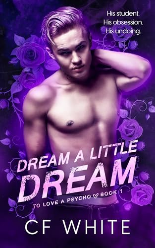 Dream a Little Dream (To Love a Psycho #1)