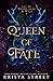 Queen of Fate (Fae of Woodl...