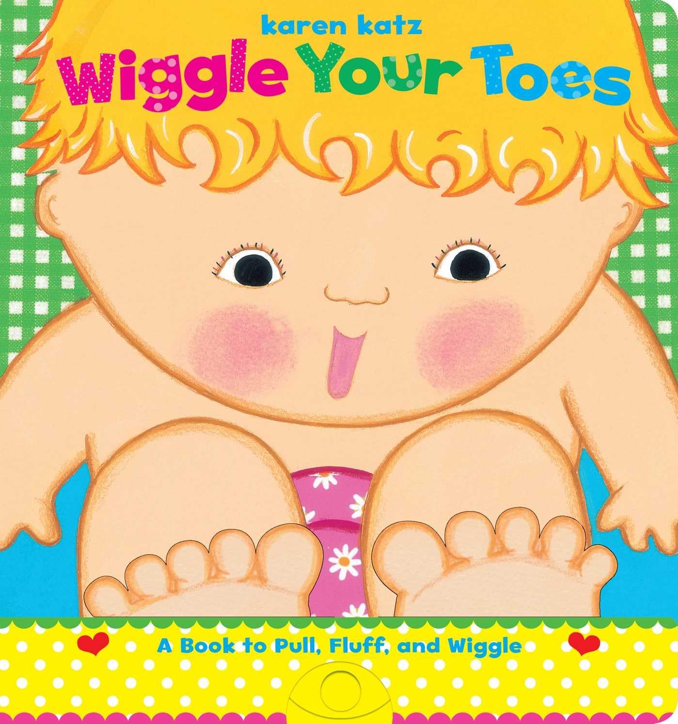 Wiggle Your Toes (Board Book)
