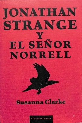 Portada de Jonathan Strange y el señor Norrell, de Susanna Clarke