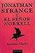 Jonathan Strange y el señor Norrell