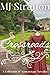 Crossroads by M.J. Stratton